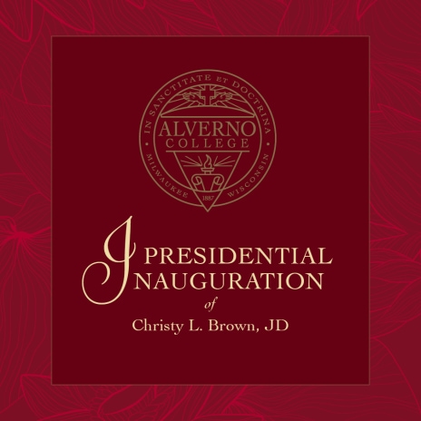 Cover of invitation for the Presidential Inauguration of Christy L. Brown, J.D. featuring the Alverno seal